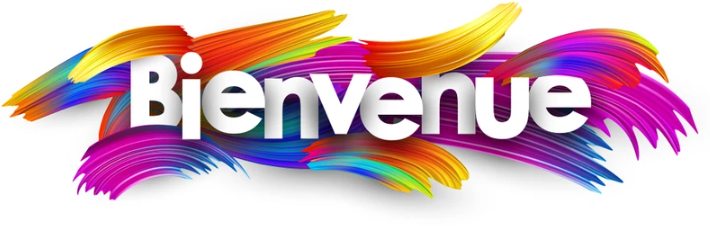 Bienvenue !